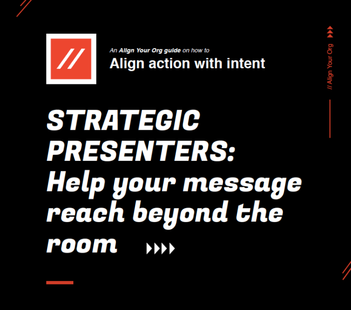 #AlignYourOrg Guide on how to align action with intent
